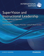 SuperVision and Instructional Leadership: A Developmental Approach: International Edition