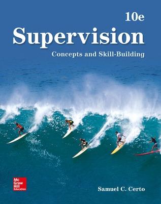 Supervision: Concepts and Skill-Building - Certo, Samuel