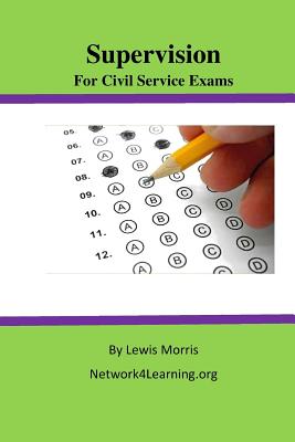 Supervision for Civil Service Exams - Morris, Lewis, Sir