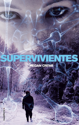 Supervivientes / The Worlds We Make - Crewe, Megan