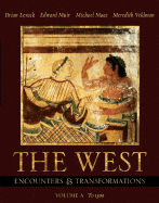 Supplement: West, The: Encounters & Transformations, Volume a (Chapters 1-11) - West, The: Encounter