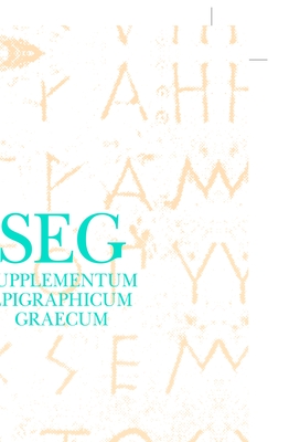 Supplementum Epigraphicum Graecum, Volume XXVII (1977) - Pleket, H W (Editor), and Stroud, R S (Editor)