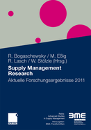 Supply Management Research: Aktuelle Forschungsergebnisse 2011