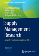 Supply Management Research: Aktuelle Forschungsergebnisse 2015