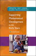 Supporting Mathematical Development in the Early Years