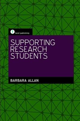 Supporting Research Students - Allan, Barbara