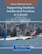 Supporting Students' Intellectual Freedom in Schools: The Right to Read