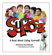 Suppose: A Book about Liking Yourself