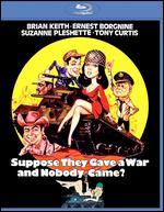 Suppose They Gave a War and Nobody Came? [Blu-ray]
