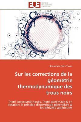 Sur Les Corrections de la Gomtrie Thermodynamique Des Trous Noirs - Tiwari-B