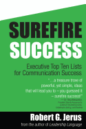 Surefire Success: : Executive Top Ten Lists for Communication Success