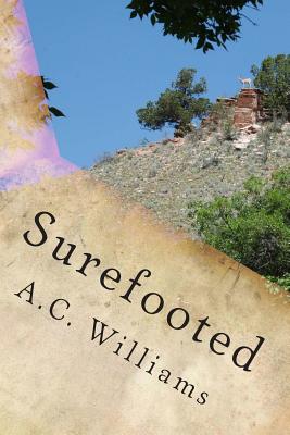 Surefooted: An AlwaysPeachy Devotional - Williams, A C