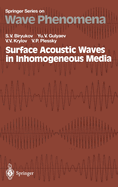 Surface Acoustic Waves in Inhomogeneous Media