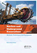 Surface and Underground Excavations: Methods, Techniques and Equipment