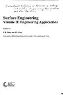 Surface Engineering: Volume II: Engineering Applications
