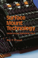 Surface Mount Technology: Principles and Practice
