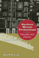 Surface Mount Technology: Principles and Practice