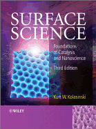 Surface Science: Foundations of Catalysis and Nanoscience