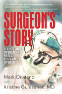 Surgeon's Story: If You Can't Operate in Heels, You Can't Operate!