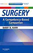 Surgery a Competency-Based Companion: With Student Consult Online Access