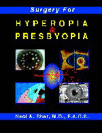 Surgery for Hyperopia and Presbyopia