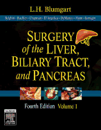 Surgery of the Liver, Biliary Tract and Pancreas: 2-Volume Set with CD-ROM - Blumgart, Leslie H