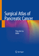 Surgical Atlas of Pancreatic Cancer