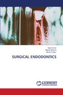 Surgical Endodontics