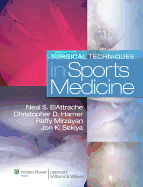 Surgical Techniques in Sports Medicine