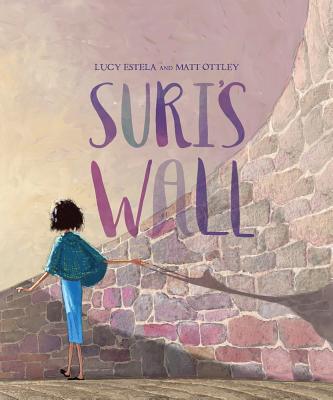 Suri's Wall - Estela, Lucy