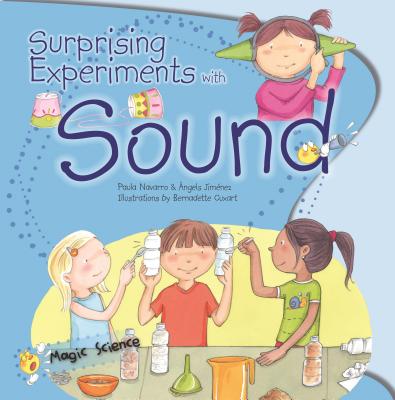 Surprising Experiments with Sound - Navarro, Paula, and Jimenez, Angels