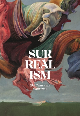 Surrealism: First and Always - 