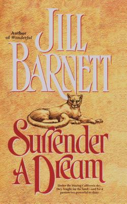 Surrender a Dream - Barnett, Jill