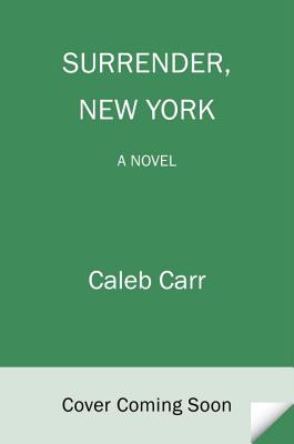 Surrender, New York - Carr, Caleb