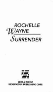 Surrender - Wayne, Rochelle