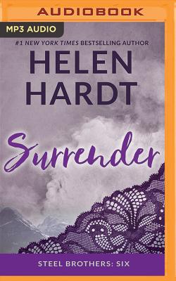 Surrender - Hardt, Helen, and Linden, Teri Clark (Read by), and Cendese, Alexander (Read by)
