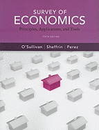 Survey of Economics: Principles, Applications and Tools: United States Edition
