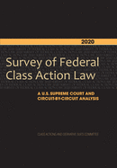 Survey of Federal Class Action Law: A Circuit-By-Circuit Analysis