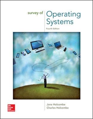 Survey of Operating Systems (Int'l Ed) - Holcombe, Jane, and Holcombe, Charles