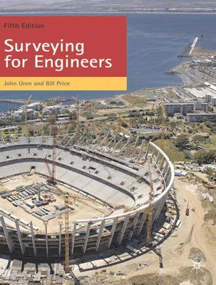 Surveying for Engineers - Uren, John, and Price, Bill