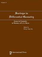 Surveys in Differential Geometry v. 10: Essays in Geometry in Memory of S.S. Chern - Yau, Shing-Tung (Editor)