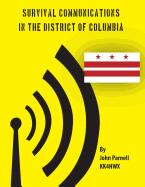 Survival Communications in the District of Columbia - Parnell, John