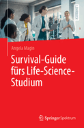 Survival-Guide frs Life-Science-Studium