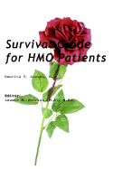 Survival Guide for HMO Patients