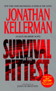 Survival of the Fittest - Kellerman, Jonathan, and Rubinstein, John (Performed by)