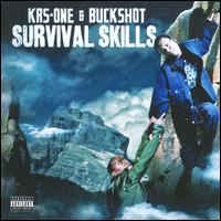 Survival Skills - KRS-One/Buckshot