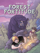 Survive!: Forest Fortitude