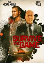 Survive the Game - James Cullen Bressack
