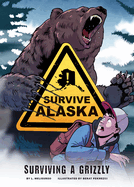 Surviving a Grizzly