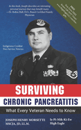 Surviving Chronic Pancreatitis: What Every Veteran Needs to Know